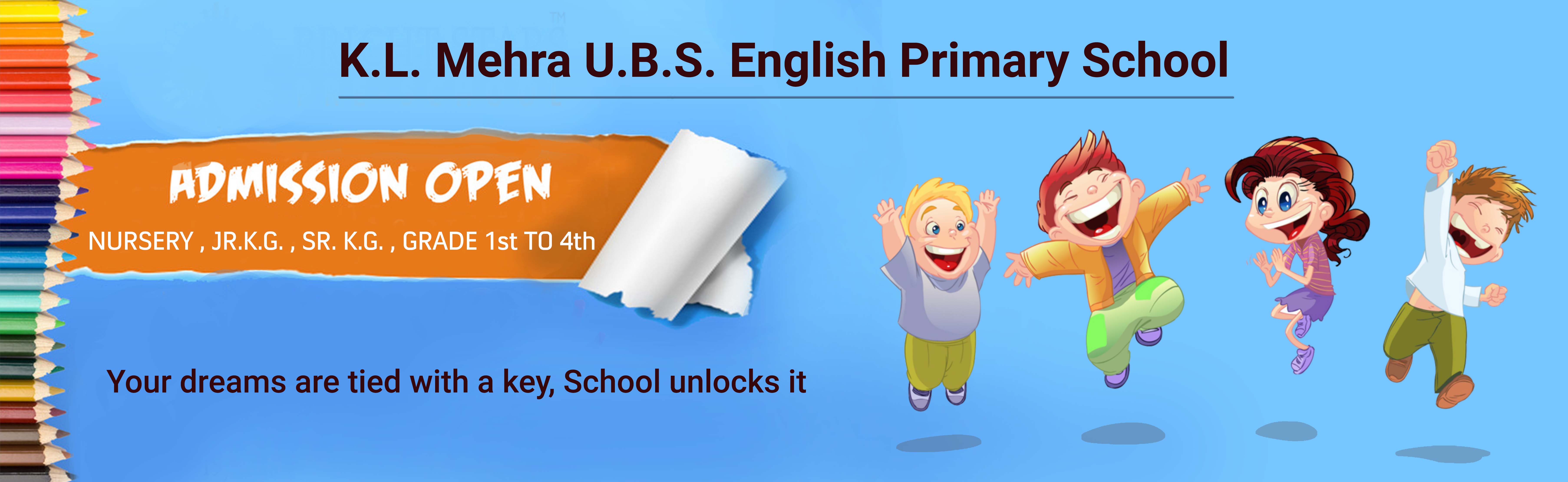 K.L. Mehra U.B.S. English Primary School | Homepage